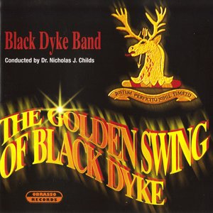 The Golden Swing Of Black Dyke