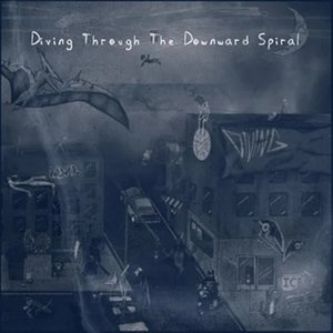 Diving Through The Downward Spiral