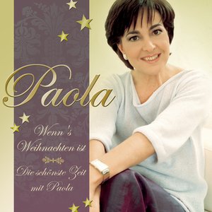Wenn's Weihnachten ist - Die schöne Zeit mit  Paola