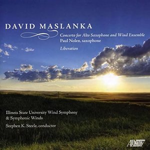 David Maslanka: Liberation