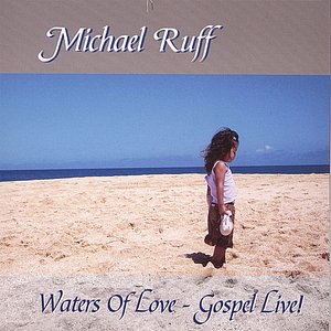Waters of Love - Gospel Live!