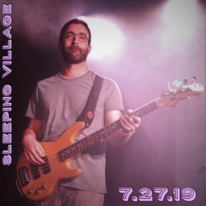 Live at Sleeping Village 7/27/19