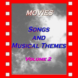 Movies : Songs and Musical Themes, Vol. 2