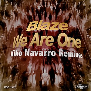 We Are One (Kiko Navarro Remix)