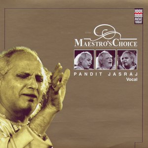 Maestro's Choice - Pandit Jasraj