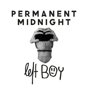 Permanent Midnight [Explicit]