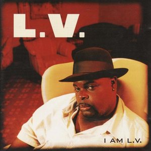 I Am L.V.