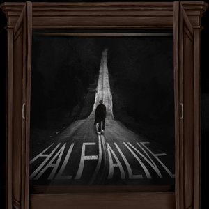 Half Alive