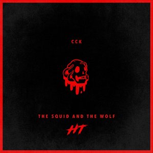 The Squid And The Wolf (CCK)