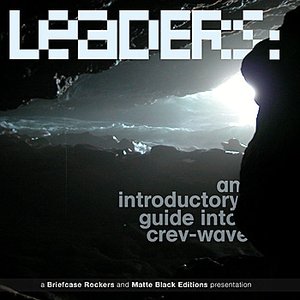Leaders - an Introductory Guide into Crev Wave