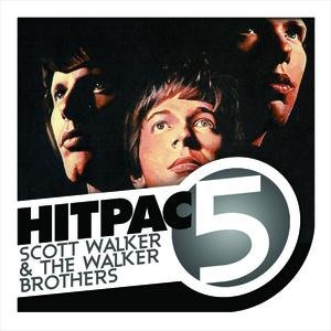 Scott Walker & Walker Brothers Hit Pac - 5 Series