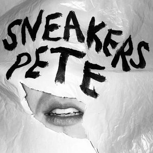 SNEAKERS PETE