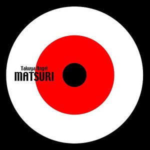 Matsuri (2004-2009 Show Music Collection)