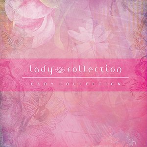 Lady Collection