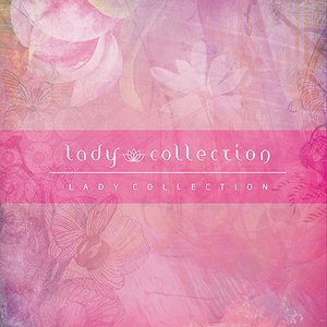 Lady Collection