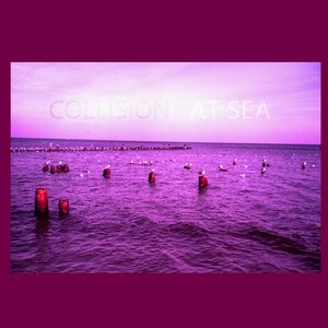 COLLISION AT SEA