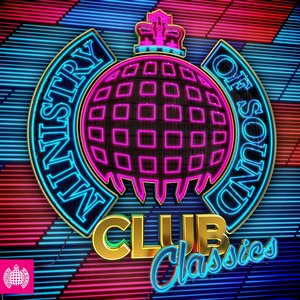 Ministry Of Sound: Club Classics