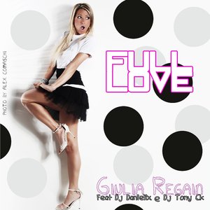 Full Love (feat. Dj Danielix, Dj Tony Ck)