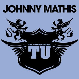 The Unforgettable Johnny Mathis