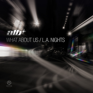 Atb - What About Us / L.A. Nights - Zortam Music