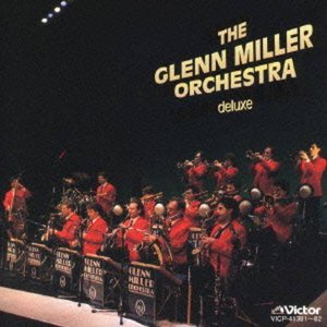 THE GLENN MILLER ORCHESTRA DELUXE