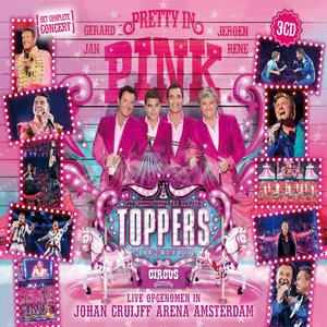 Toppers in Concert 2018 Pretty in Pink (The Circus Edition)