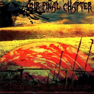 From Hell To Higher Plains