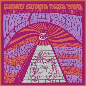 We're Gonna Miss You (An Aussie Tribute to Roky Erickson & The 13th Floor Elevators)