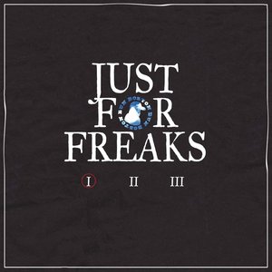 Just For Freaks, Vol. 1 - Single