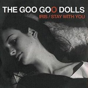 Iris / Stay With You