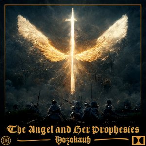 The Angel and Her Prophesies