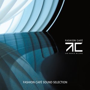 Fashion Café (Sound Selection)