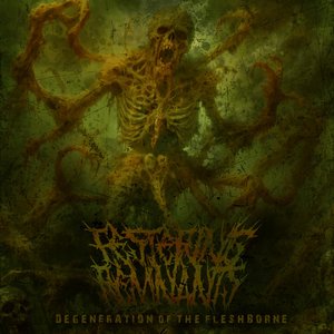 Degeneration Of The Fleshborne