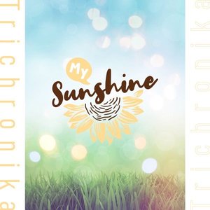 My Sunshine - GameApp「SHOW BY ROCK!! Fes a Live」
