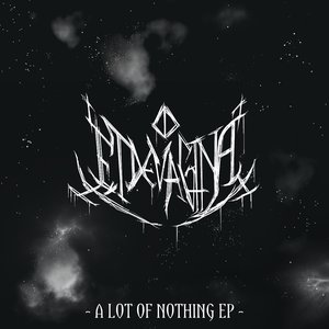A Lot of Nothing EP