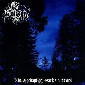 The Enchanting Dark's Arrival