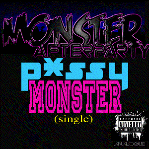 Image pour 'New single "Pxssy Monster" (on iTunes & Amazon)'