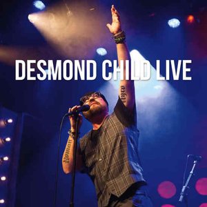 Desmond Child Live