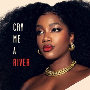 Cry Me A River