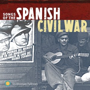 “Songs of the Spanish Civil War, Volumes 1 & 2”的封面