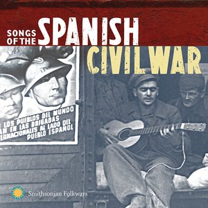 Songs of the Spanish Civil War, Volumes 1 & 2