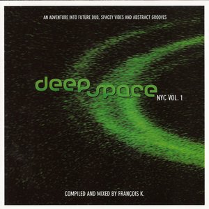 Deep Space NYC, Volume 1