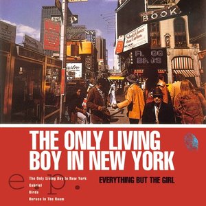 The Only Living Boy In New York E.P.
