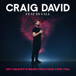 My Heart's Been Waiting For You (feat. Duvall) - Single