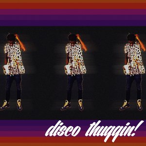 Image for 'Disco Thuggin!'