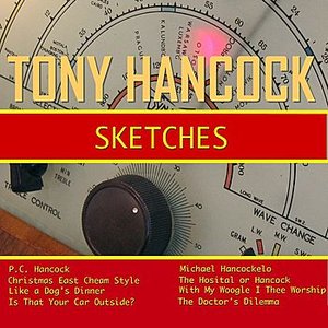 Tony Hancock Sketches