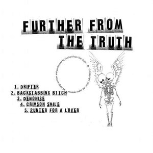 Further From The Truth