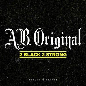 2 Black 2 Strong