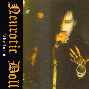 neurotic doll music, videos, stats, and photos | Last.fm