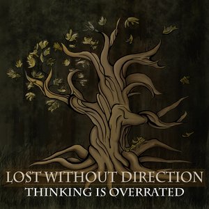 Thinking Is Overrated
